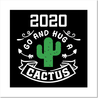 Go HUG A Cactus Posters and Art